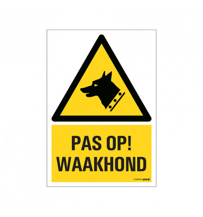 Bord Pas op waakhond