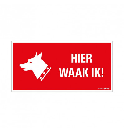 Bord Hier waak ik !