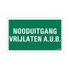 nooduitgang vrijlaten a.u.b. 330x200mm